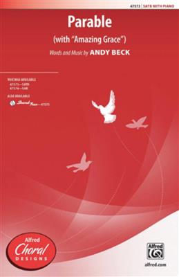 Andy Beck: Parable: Gemischter Chor mit Begleitung