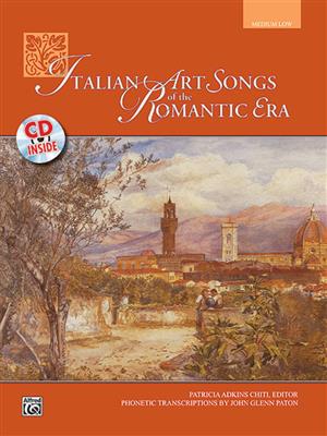 Italian Art Songs of the Romantic Era: Gesang Solo
