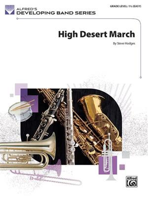 Steve Hodges: High Desert March: Blasorchester