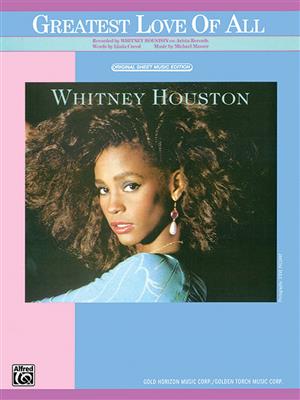 Whitney Houston: The Greatest Love of All: Klavier, Gesang, Gitarre (Songbooks)