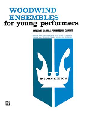 John Kinyon: Woodwind Ensembles For Young: Bläserensemble