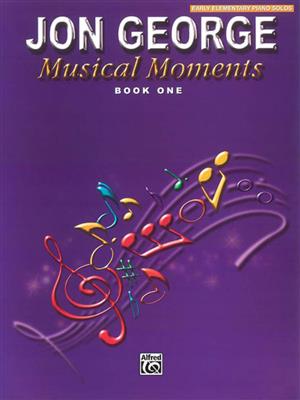 Jon George: Musical Moments, Book 1: Klavier Solo