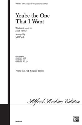 John Farrar: You're the One That I Want: (Arr. Jeff Funk): Frauenchor mit Klavier/Orgel
