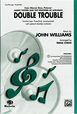 John Williams: Double Trouble: (Arr. Teena Chinn): Frauenchor mit Begleitung