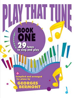 Play That Tune, Book 1