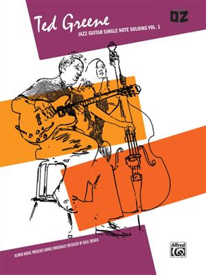 Ted Greene: Ted Greene: Jazz Guitar Single Note Soloing Vol. 1: Gitarre Solo