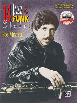 Bob Mintzer: 14 Jazz & Funk Etudes - E - Flat Instr: 