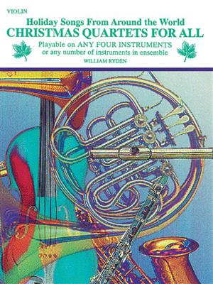 Christmas Quartets for All: (Arr. William Ryden): Violine Solo