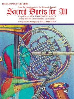 Sacred Duets for All - Oboe: (Arr. William Ryden): Oboe mit Begleitung