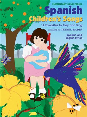 Spanish Children's Songs: Klavier Solo