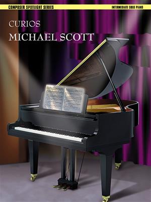 Michael Scott: Curios: Klavier Solo
