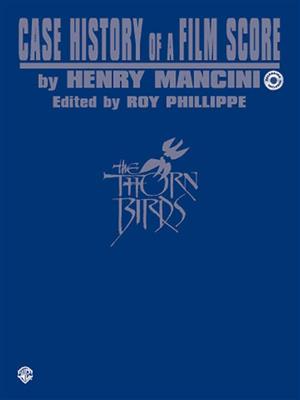 Henry Mancini: Case History of a Film Score: The Thorn Birds