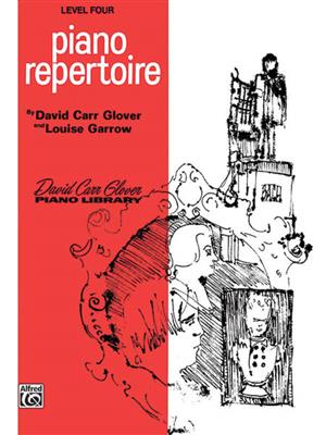 David Carr Glover: Piano Repertoire, Level 4: Klavier Solo