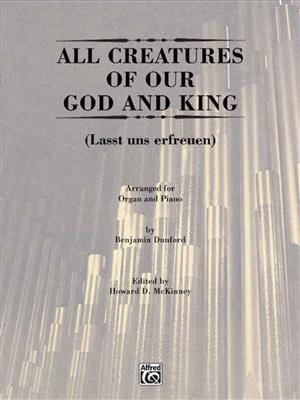 All Creatures of Our God and King: (Arr. Dunford): Orgel mit Begleitung