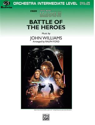 John Williams: Battle of the Heroes: (Arr. Ralph Ford): Orchester