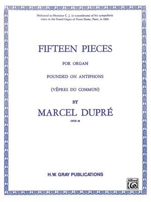 Marcel Dupré: Pieces(15) Vepres Du Commun: Orgel