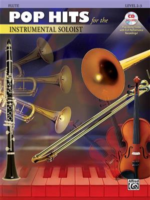 Pop Hits for the Instrumental Solos: Flöte Solo