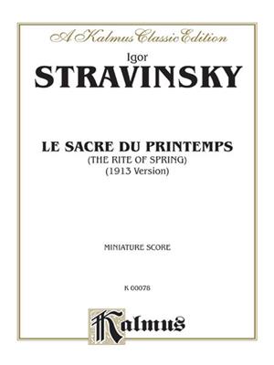 Igor Stravinsky: Le Sacre du Printemps (The Rite of Spring): Orchester