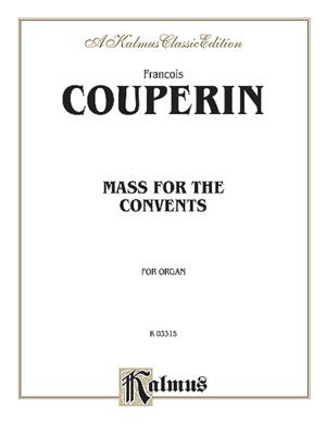 François Couperin: Messe Pour Les Convents: Orgel