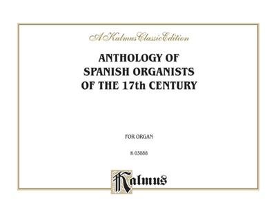 Anthology of Spanish Organists of the 17th Century: Orgel