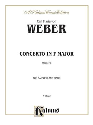 Carl Maria von Weber: Bassoon Concerto, Op. 75 (Orch.): Fagott mit Begleitung