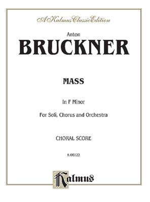 Anton Bruckner: Mass in F: Gemischter Chor mit Begleitung