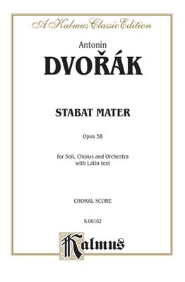 Antonín Dvořák: Stabat Mater, Op. 58: Gemischter Chor mit Begleitung