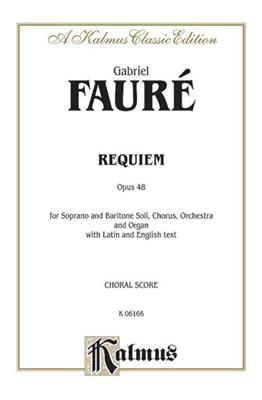 Edgar Fauré: Requiem, Op. 48: Gemischter Chor mit Begleitung