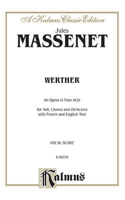 Jules Massenet: Werther: Gesang Solo