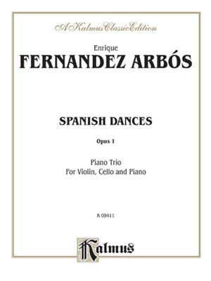 Fernández Enrique Arbós: Spanish Dances, Op. 1: Kammerensemble