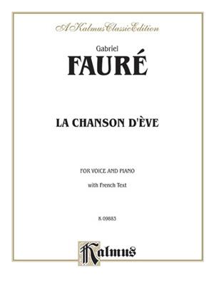 Edgar Fauré: La Chanson D'Eve: Gesang Solo
