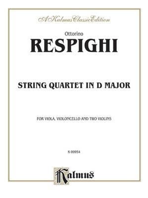 Ottorino Respighi: String Quartet in D Major (1907): Streichquartett
