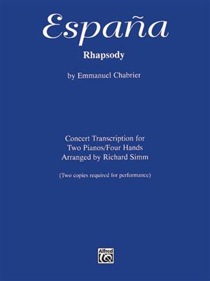 Emmanuel Chabrier: España Rhapsody: (Arr. Richard Simm): Klavier Solo