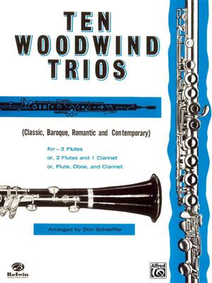 Ten Woodwind Trios: (Arr. Don Schaeffer): Holzbläserensemble