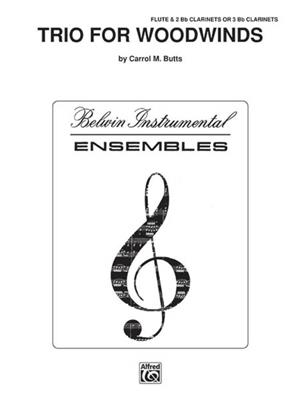 Carol M. Butts: Trio for Woodwinds: Holzbläserensemble