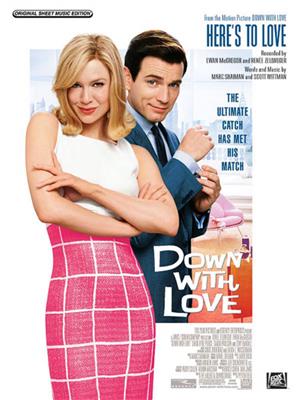 Renee Zellweger: Here's to Love (from Down with Love): Klavier, Gesang, Gitarre (Songbooks)