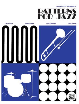 Jerry Coker: Patterns for Jazz BC Instruments