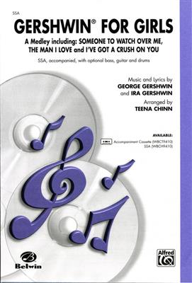 Gershwin for Girls A Medley: (Arr. Teena Chinn): Frauenchor mit Begleitung