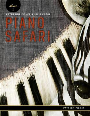 Piano Safari: Piano Patterns 1