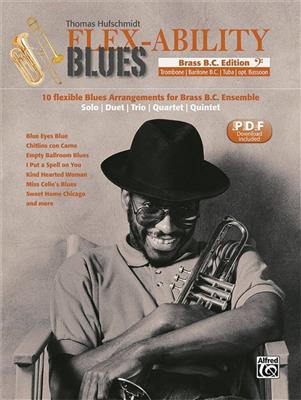 Thomas Hufschmidt: Flex-Ability Blues - Brass B.C. Edition: Instrument im Tenor- oder Bassschlüssel