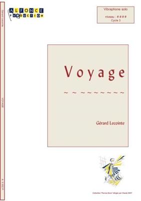 Gerard Lecointe: Voyage: Vibraphon