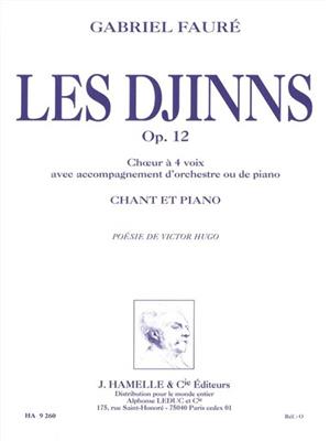 Gabriel Fauré: Les Djinns, Op. 12 for Choir and Piano: Gemischter Chor mit Klavier/Orgel