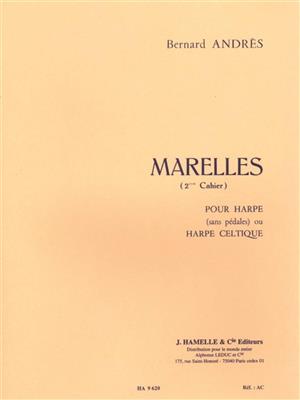 Bernard Andrès: Marelles Vol.2 Nos.7-12: Harfe Solo