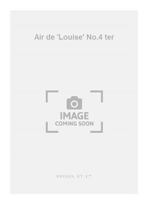 Gustave Charpentier: Air de 'Louise' No.4 ter: Gesang mit Klavier