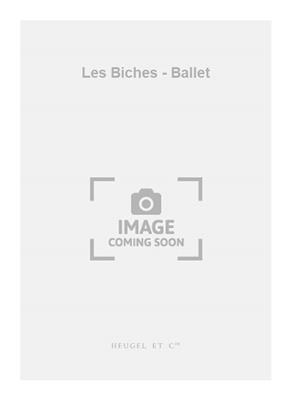 Francis Poulenc: Les Biches - Ballet: Klavier Solo