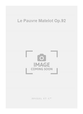 Darius Milhaud: Le Pauvre Matelot Op.92: Gesang mit Klavier