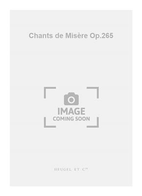 Darius Milhaud: Chants de Misère Op.265: Gesang mit Klavier