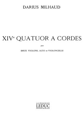 Darius Milhaud: Darius Milhaud: Quatuor a Cordes No.14, Op.291: Streichquartett