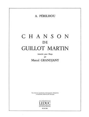Albert Perilhou: Chanson De Guillot Martin: Harfe Solo