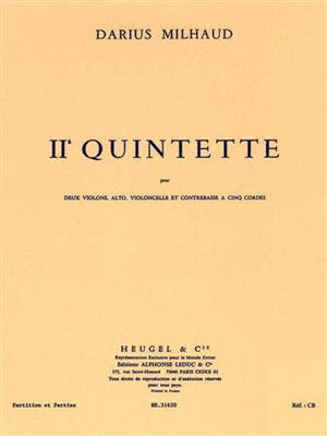 Darius Milhaud: String Quintet No.2 Op.316: Streichquintett